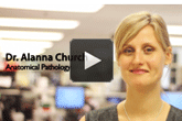Dr. Alanna Church - Anatomical Pathology Resident